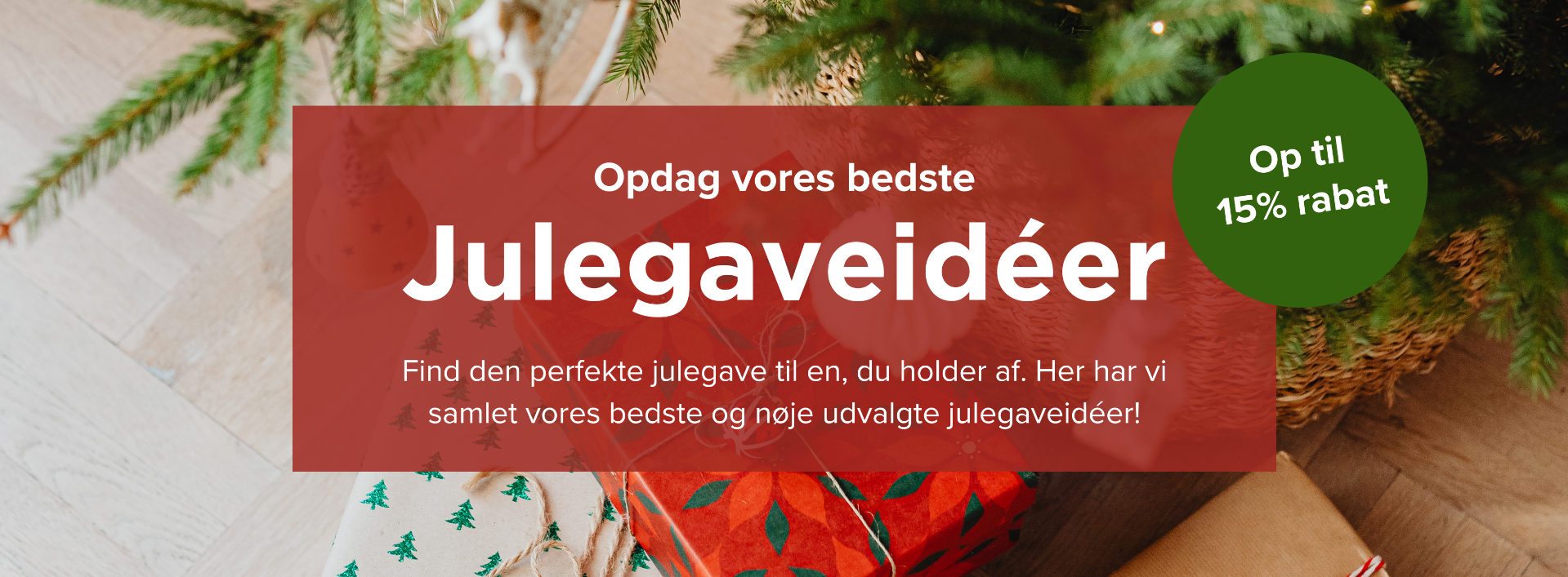 Julegaveidéer til hende
